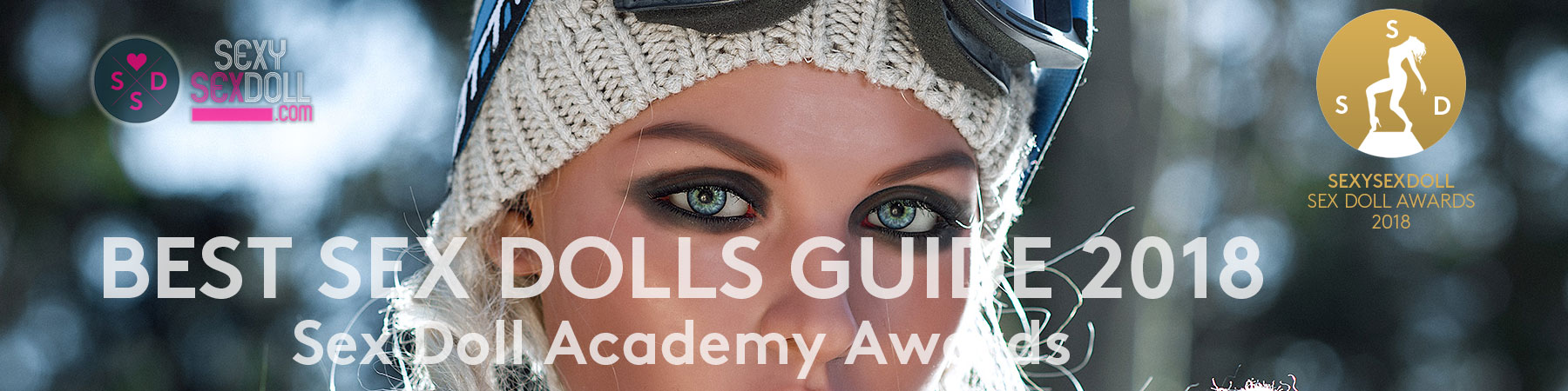 The best sex dolls for men guide Sex Dolls Academy Awards 2018- from Realdoll to TPE dolls